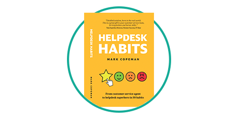 A sneak preview of new book Helpdesk Habits