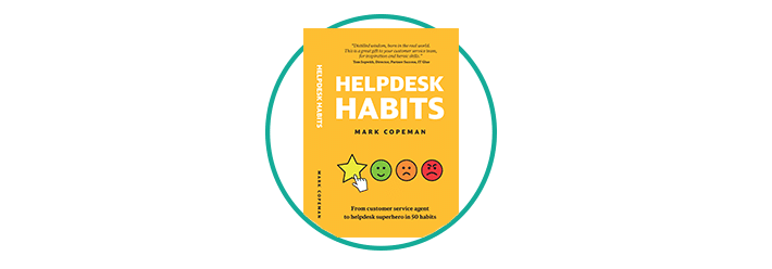 A sneak preview of new book Helpdesk Habits