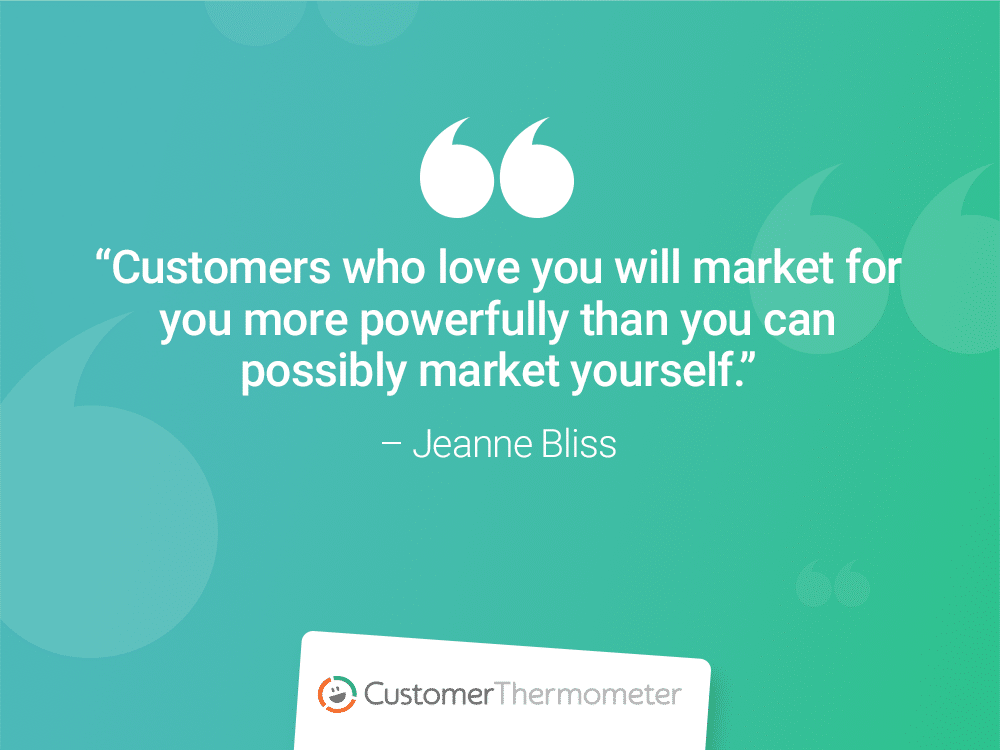 customer thermometer CX Quotes jeanne bliss market yourself