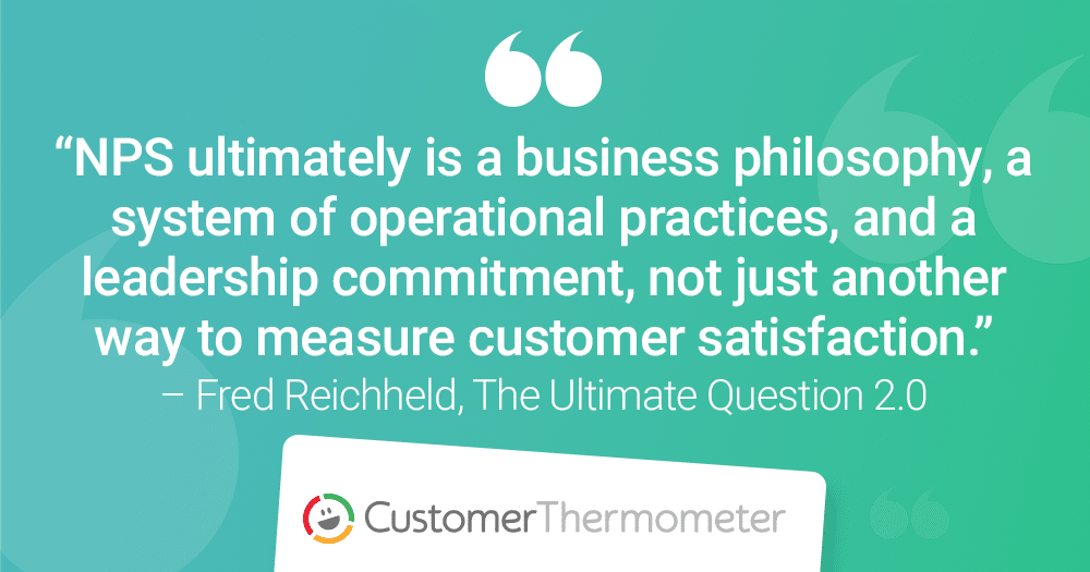 Customer Thermometer The Ultimate Question Fred Reichheld quote 2