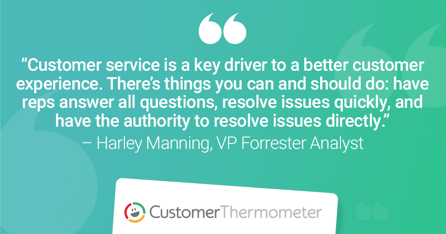 Forrester Customer Experience CX quote Harley Manning