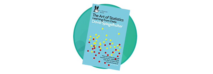 The Art of Statistics David Spiegelhalter book review
