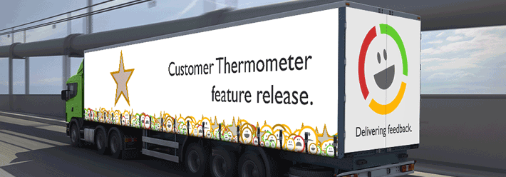 Customer Thermometer feature release