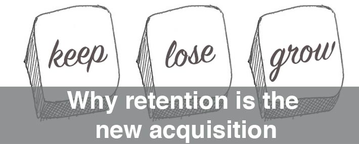 Keep Acquisition Grow Retention