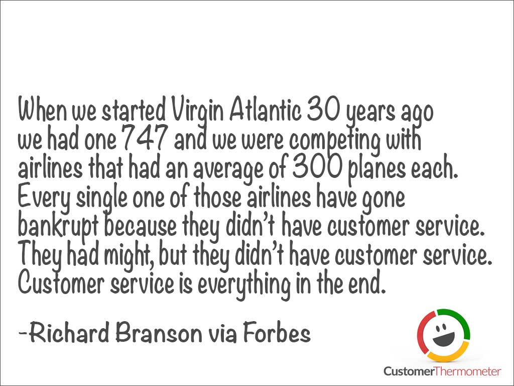 Richard Branson customer service quote